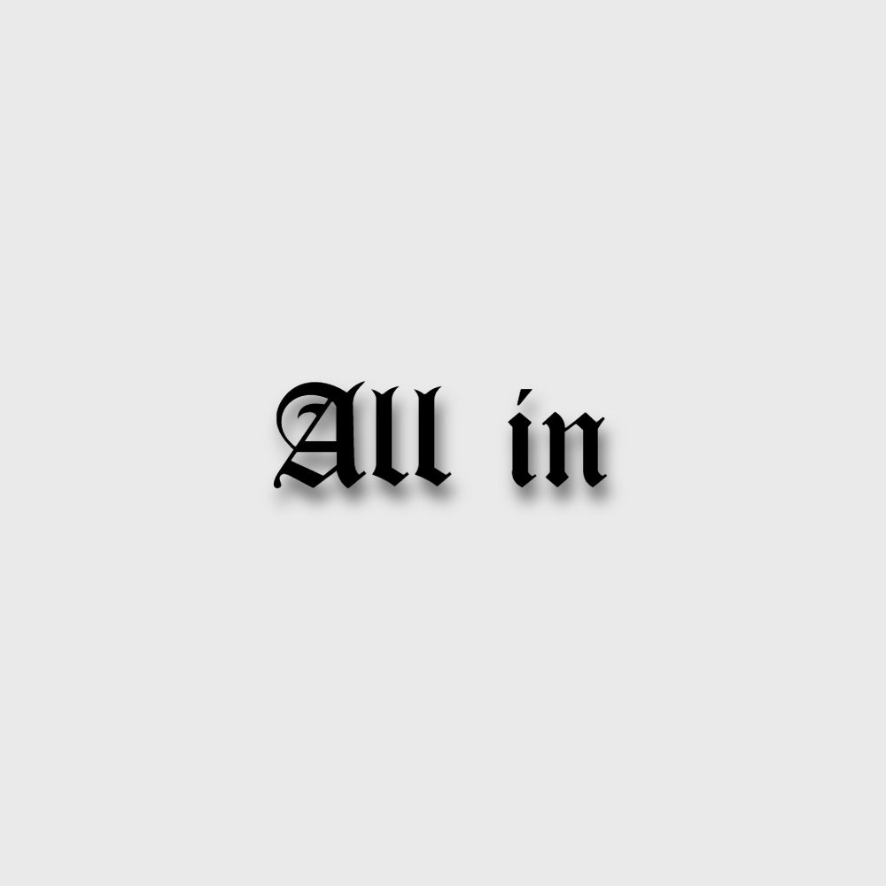 All in - Vinyldekal